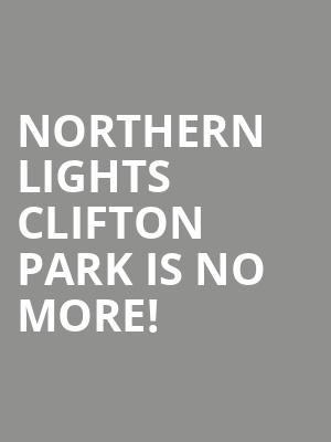 Northern Lights Clifton Park is no more